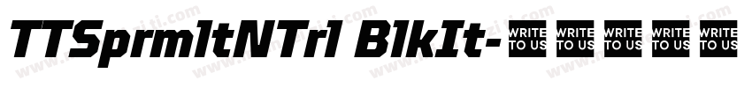 TTSprmltNTrl BlkIt字体转换